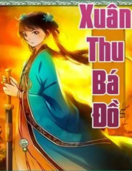 Xuân Thu Bá Đồ-thumb Smanga